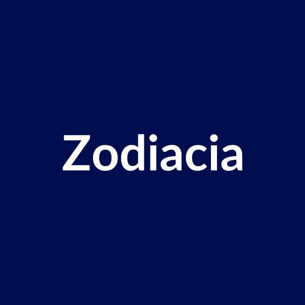 Zodiacia